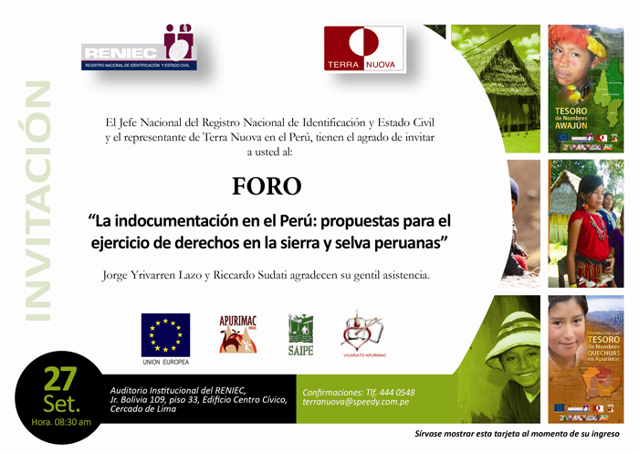 FORO  “La indocumentación en el Perú: propuestas para el ejercicio de derechos en la sierra y selva peruanas”