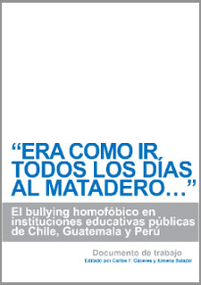 Publican investigación sobre el bullying homofóbico en instituciones educativas públicas de Perú, Chile y Guatemala.