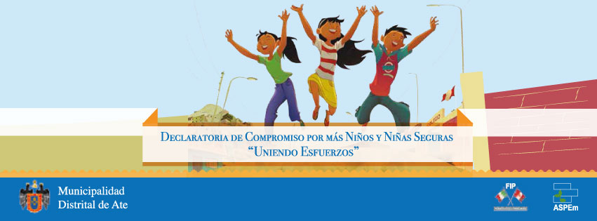 Declaratoria de Compromiso por más Niños y Niñas Seguras