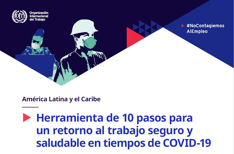 OIT: Herramienta de 10 pasos para un retorno al trabajo seguro y saludable en tiempos de COVID-19