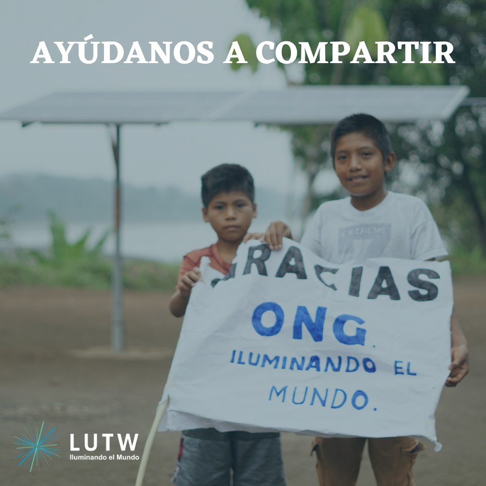 Campaña Light Up The Amazon - Luz para el Amazonas 2021