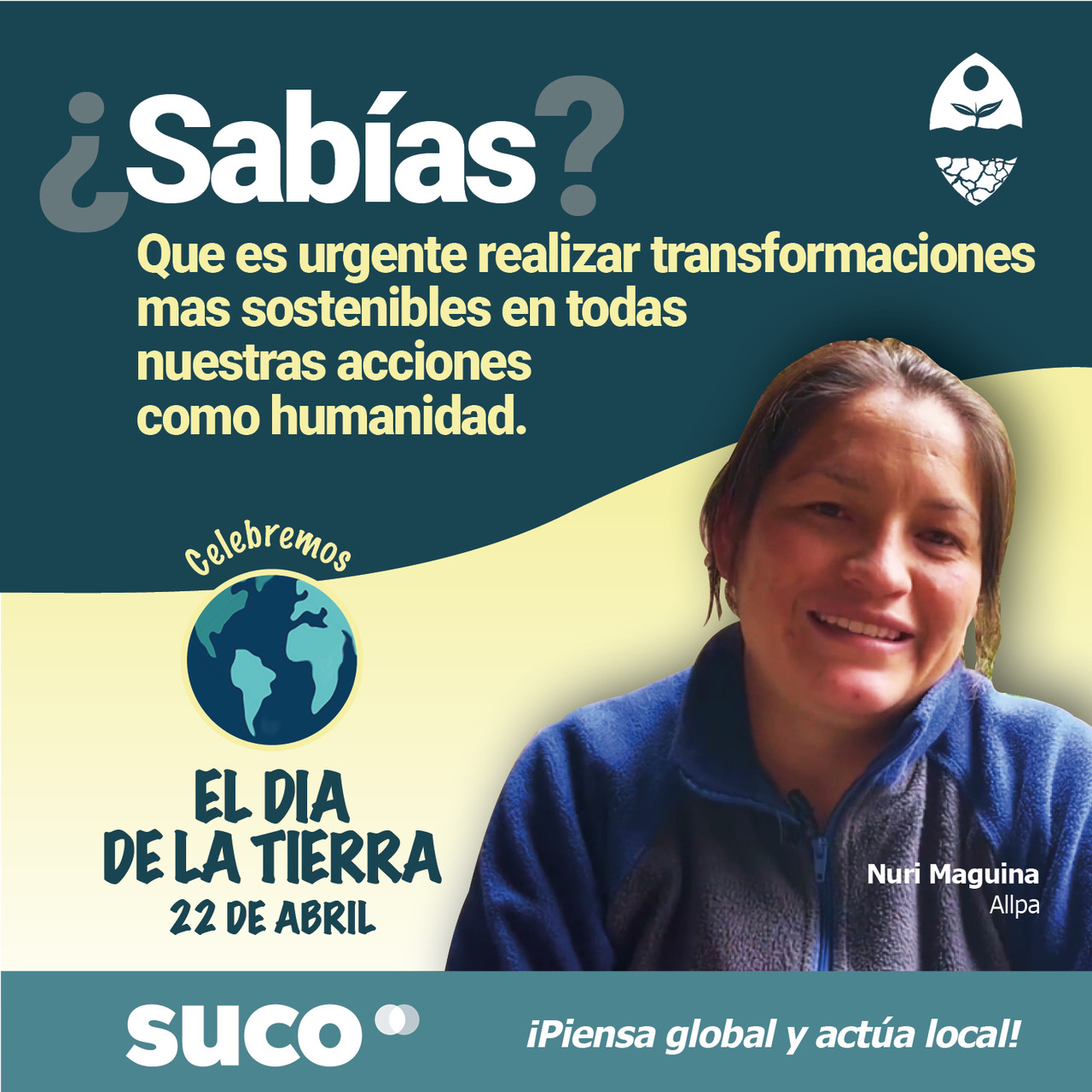 Piensa Global y Actúa Local